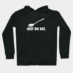 BD009 Just Do Eat Hoodie